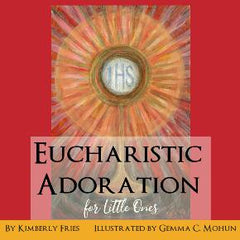 Eucharistic Adoration for Little Ones